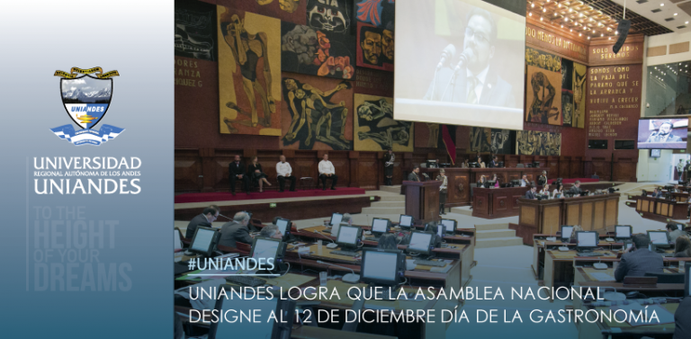 UNIANDES logra que la Asamblea Nacional designe el 12 de Diciembre DÍA ...